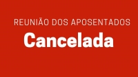 Aposentados VIBRA | Reunião do dia 22, cancelada
